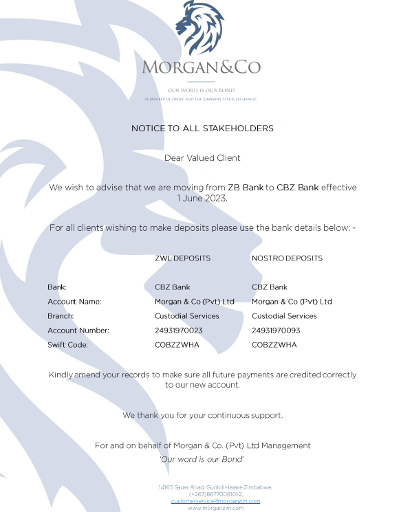 MorganCo_ZW's tweet photo. Dear Valued client

We wish to advise that we are moving from ZB Bank to CBZ bank effective 1 June 2023. https://t.co/uP02y5MYUx
