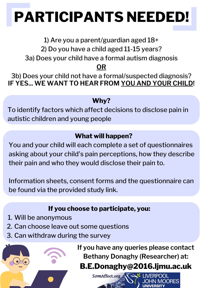 We are looking for autistic AND non-autistic children plus their parent/guardian globally to complete a set of questionnaires about pain perception, description and disclosure.

Click this link for more info and to participate (involves prize drawer):
ljmu.questionpro.eu/t/AB3uxfOZB3vc…
