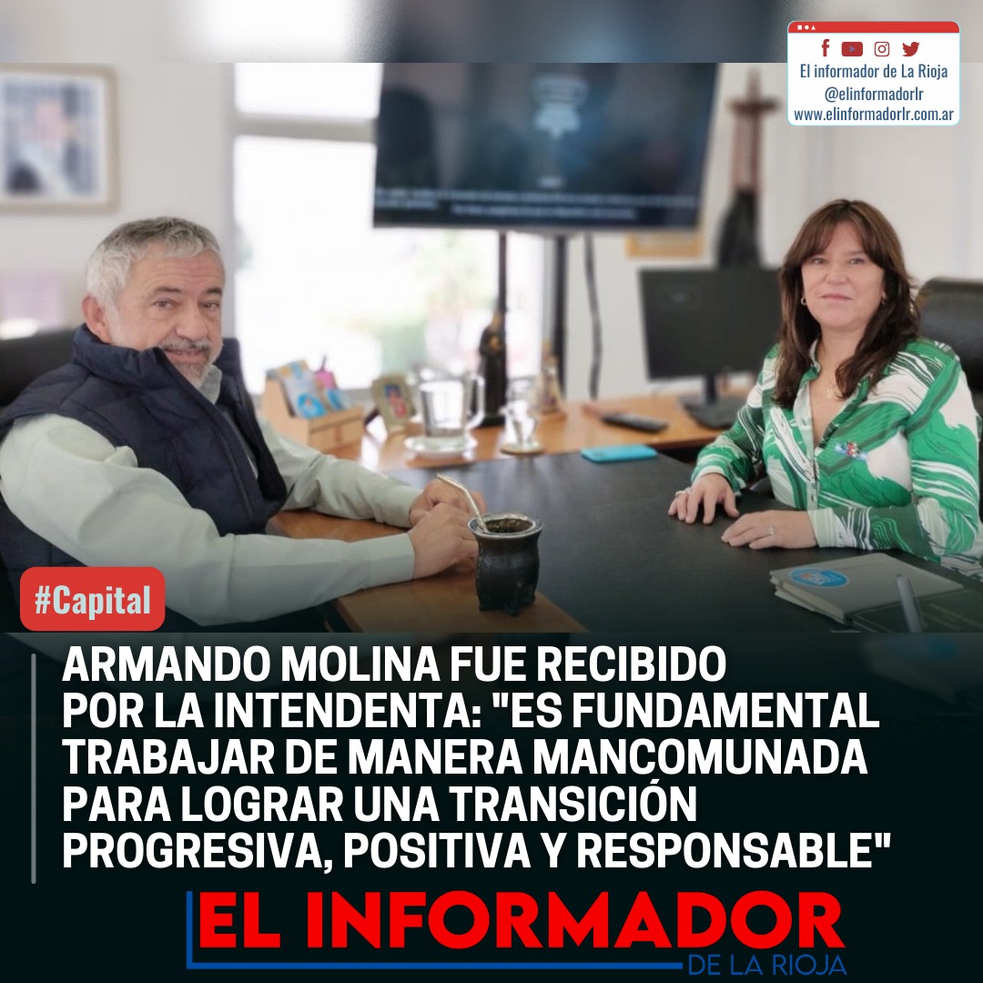 ElInformadorLR's tweet photo. ARMANDO MOLINA FUE RECIBIDO POR LA INTENDENTA: "ES FUNDAMENTAL TRABAJAR DE MANERA MANCOMUNADA PARA LOGRAR UNA TRANSICIÓN PROGRESIVA, POSITIVA Y RESPONSABLE" - https://t.co/t98lfEUnBk https://t.co/4eimkZT3KF
