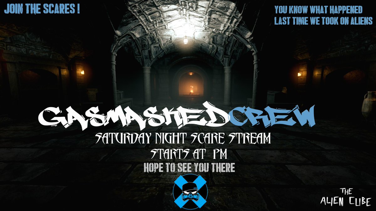 sat night scares! starts at 7pm hope to see you there ! #GASMASKEDCREW #SupportSmallStreamers