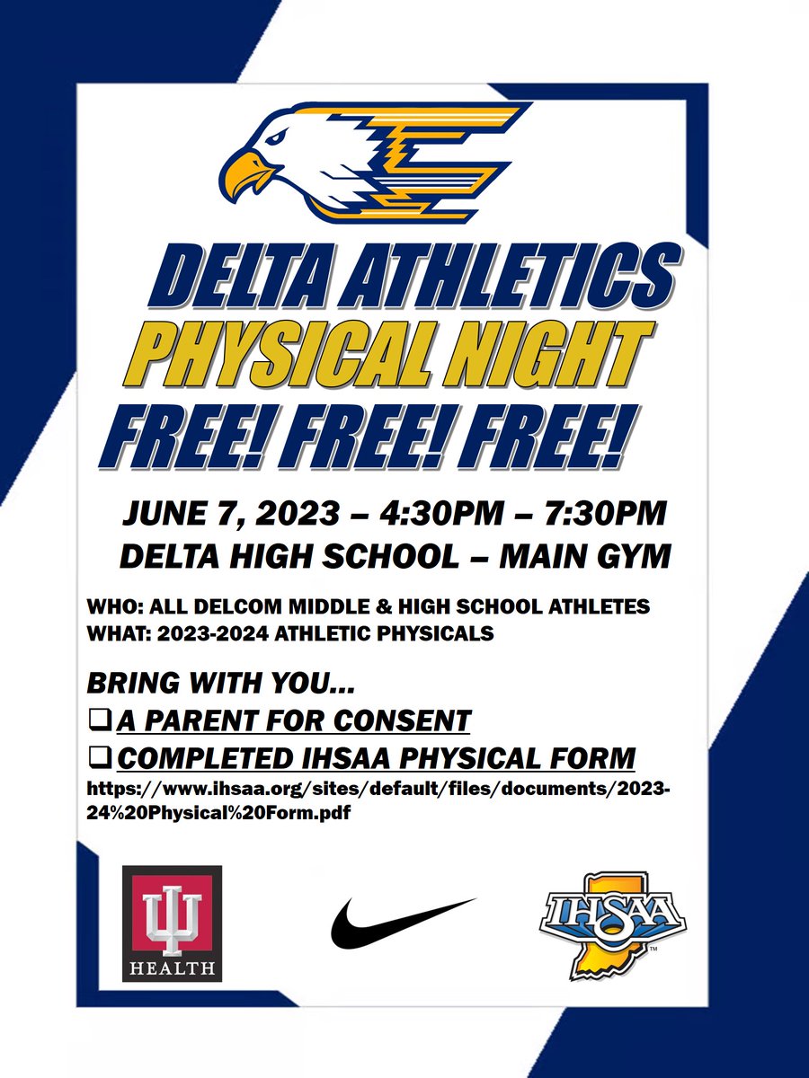 𝗙𝗥𝗘𝗘, 𝗙𝗥𝗘𝗘, 𝗙𝗥𝗘𝗘 ‼️

📞 Calling all Delta Middle &amp; High School Student-Athletes who need an Athletic Physical for the 2023-2024 school year...

Link to IHSAA Physical Paperwork ⬇️
ihsaa.org/sites/default/…

<a href="/EaglesDMS/">Delta Middle School Athletics</a>