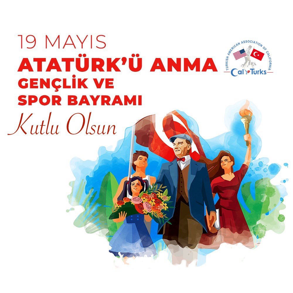 CalTurks's tweet photo. 19 Mayıs, aydınlık bir gelecek inancınının tohumlarının atıldığı gündür. Atatürk'ü Anma Gençlik ve Spor Bayramımız kutlu olsun. 

The Commemoration of Atatürk, Youth and Sports Day, is a holiday celebrated on May 19 to remember Ataturk's landing at Samsun on May 19, 1919, https://t.co/akvVtBoh44