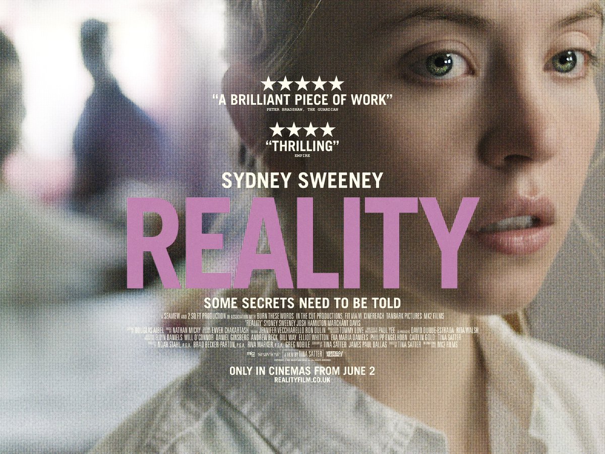 VertigoRel's tweet photo. "A forceful gut punch of cinema vérité" - The Hollywood Reporter.

Our official UK poster for REALITY starring @sydney_sweeney has landed! In cinemas June 2nd. 🎬 https://t.co/XUKKstInjt