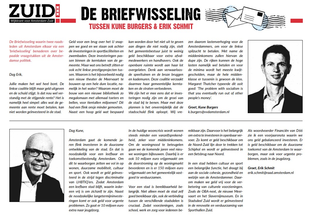 KuneBurgers's tweet photo. 'Jullie maken het wel heel bont. De linkse coalitie blijft maar geld uitgeven en de schuld stijgt. Is dat nou wel verstandig met de stijgende rente?' Deze vraag stel ik aan mijn collega @erikwschmit. Lees onze brieven in de @WijkkrantZuid https://t.co/RfsCpCrM0i