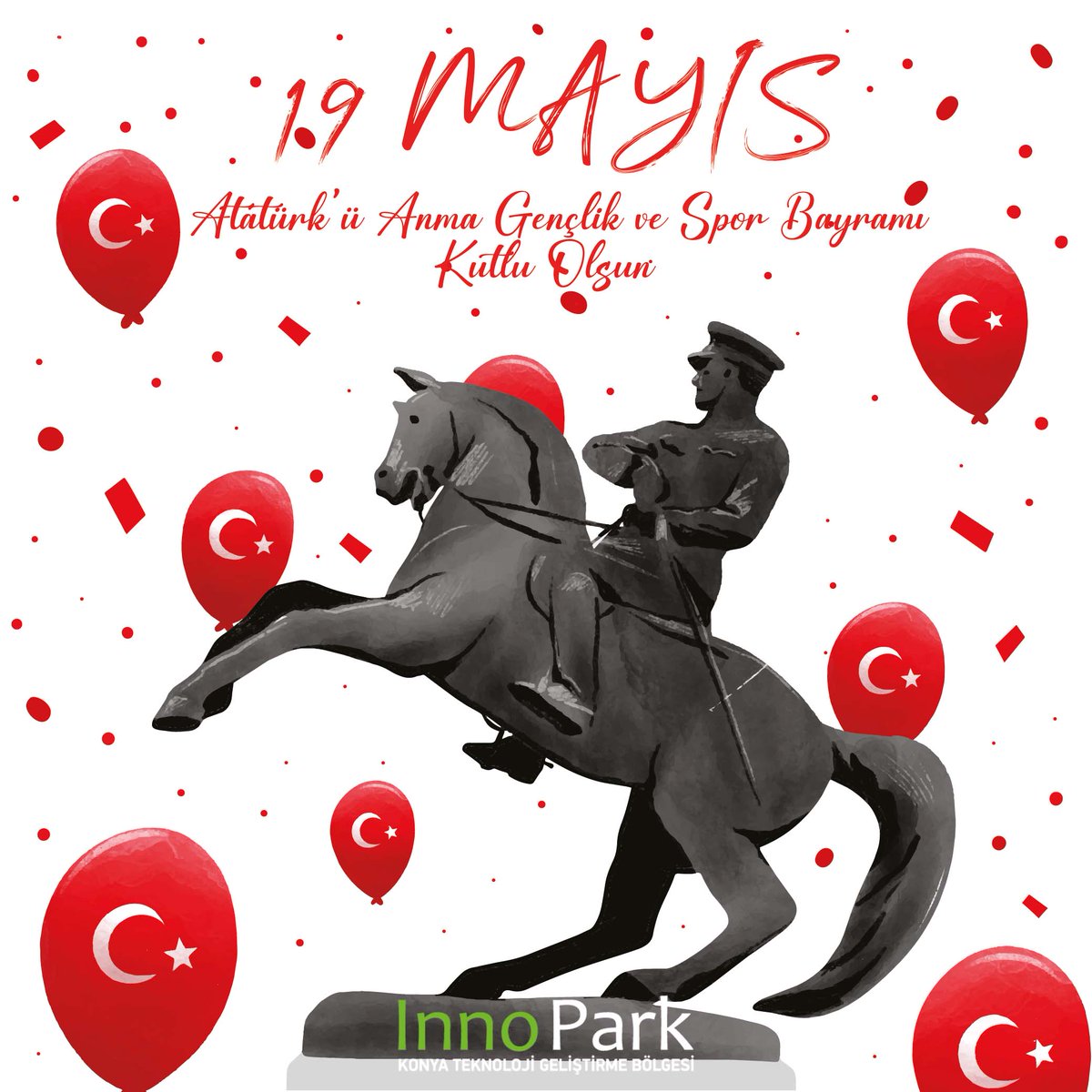 19 Mayıs Atatürk'ü Anma Gençlik ve Spor Bayramı'mızı en içten dileklerimizle kutlarız. -InnoPark Konya Teknoloji Geliştirme Bölgesi Ekibi #teknoloji #teknokent #teknopark #innopark #19mayıs