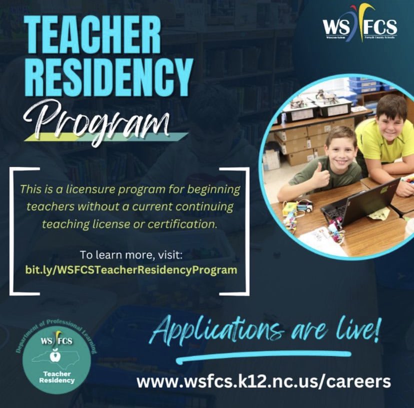 The deadline to apply for the @wsfcs Teacher Residency program is May 30. Want to be a licensed teacher in an accelerated, supportive, cohort-based model?Learn more at bit.ly/WSFCSTRapply! @WSFCS_HR