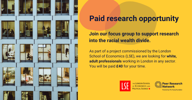 the_young_fdn's tweet photo. We are looking for focus group volunteers to take part in research into the racial wealth divide, in collaboration with @LSEInequalities.

Fill in the form to take part 👇
https://t.co/7lEAtlpZy4 https://t.co/KFG5azCgAa
