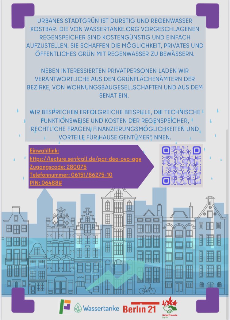 @RWA_Berlin @bacwberlin @Bausenator @SenMVKUBerlin @Regenexperte @CCitiesOrg Aufgrund der erfreulichen Resonanz zu Bürgersteig-Regentonnen gibt es kurzfristig zwei ONLINE-INFOVERANSTALTUNGEN am 23.5. und 30.5. Jeder ist herzlich eingeladen, teilzunehmen! 
#berlinproudofyou