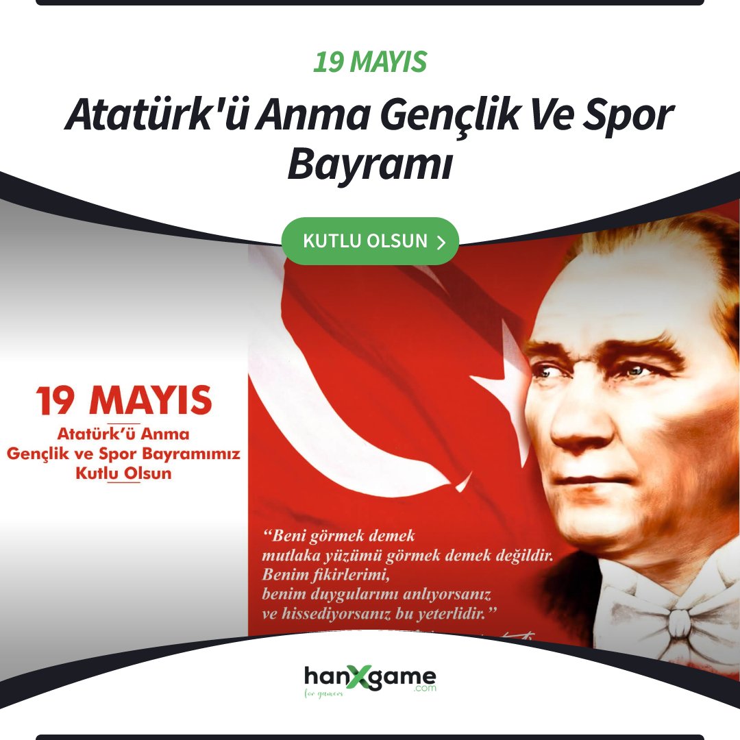 19 Mayıs Atatürk'ü Anma, Gençlik ve Spor Bayramımız kutlu olsun!

hanxgame.com

#19mayıs #atatürk #genclikvesporbayrami