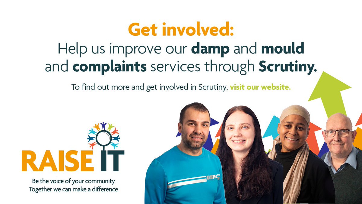 Get involved: Help us improve our damp and mould and complaints services through Scrutiny. 

We’re looking for tenants, to sign up and take part. 

Get involved from as little as 10 minutes to, two days per month. Click here to find out how: bit.ly/3HSfmSW