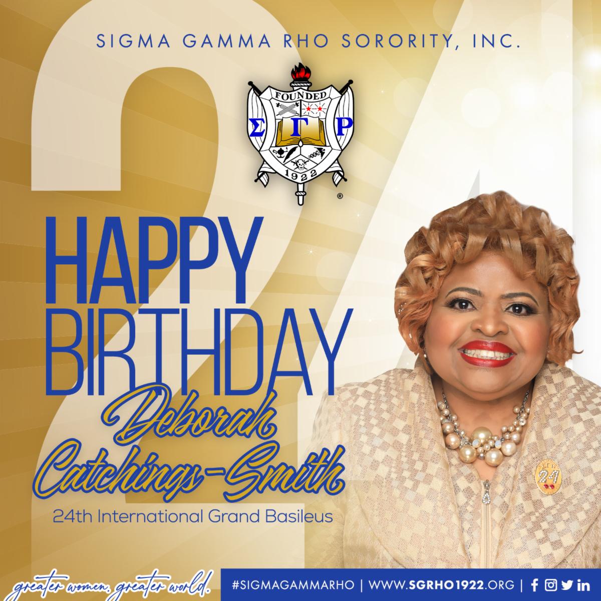 Happy Birthday to 24th International Grand Basileus Deborah Catchings-Smith!

Send birthday wishes below in the comments! 

#SigmaGammaRho #Birthdays #Leadership #Greater