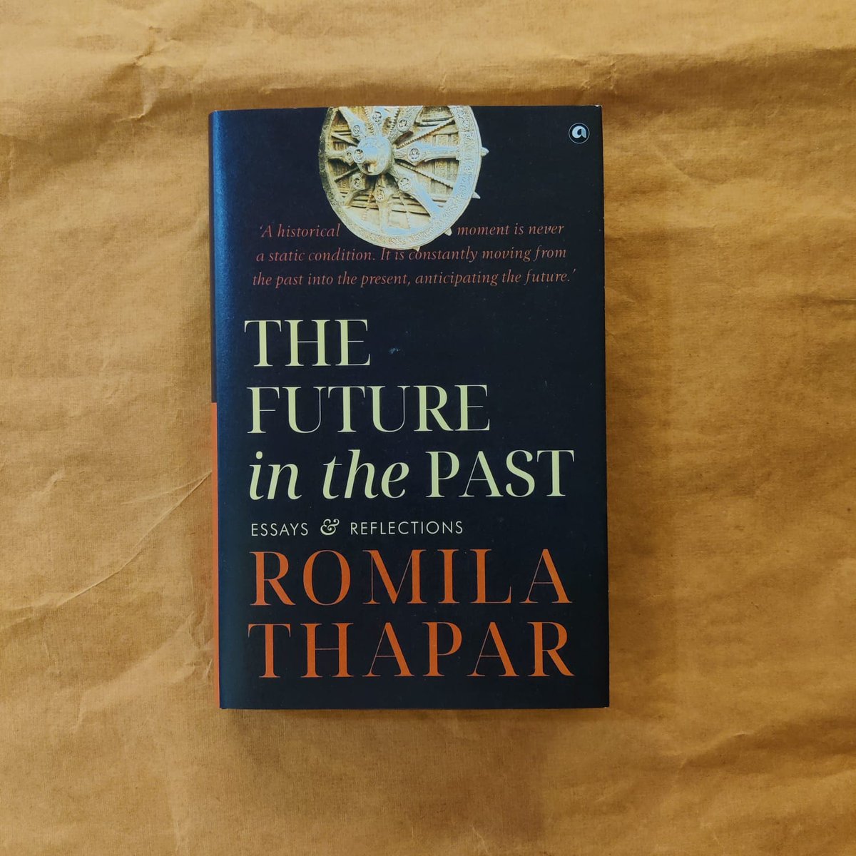 #TheFutureInThePast is a compelling collection of essays by Romila Thapar, covering diverse topics such as the misuse of history, Aryan migration myths, religious fundamentalism, cultural distortions, and the significance of dissent.