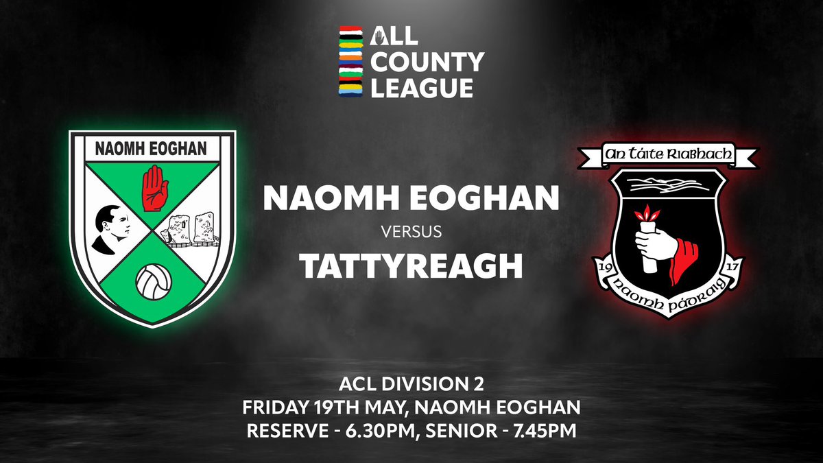 TattyreaghGaa's tweet photo. Seniors and Reserves travel to Naomh Eoghan tonight for the first round of the senior league.

Reserves throw in 6.30pm
Seniors 7.45pm

#UTT 🔴⚫️ https://t.co/sqM4Lf3wdP
