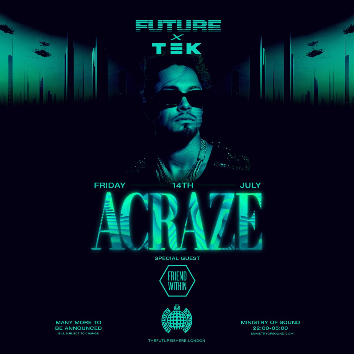 We are thrilled to reveal that <a href="/Acraze___/">ACRAZE</a> will be taking the stage at the iconic <a href="/Ministry_Club/">Ministry of Sound Club</a> on Friday, July 14th supported by the special guest, <a href="/FriendWithin/">Friend Within</a>! 📷📷

Mark your calendars, spread the word, and make sure to grab your tickets!