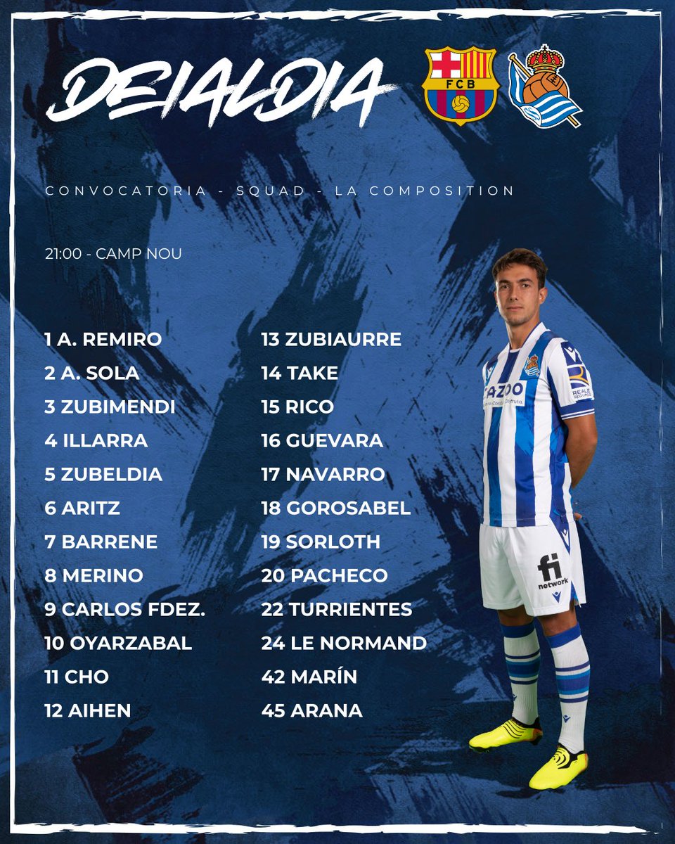 📋 La convocatoria para el partido de mañana. AUPA REAL!!!

#BarçaRealSociedad | #AurreraReala