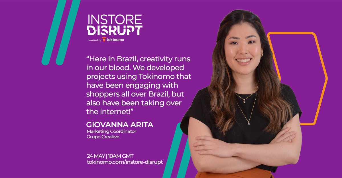 Tokinomo1's tweet photo. Join us for an exciting moment at #InStoreDisrupt, where #GiovannaArita, Marketing Coordinator at #GrupoCreative and Tokinomo manager in #Brazil, will take you on a journey of creativity in-store. Register at https://t.co/9pNBIXGInU, and we’ll send you the link to the event. https://t.co/nR32okLP87