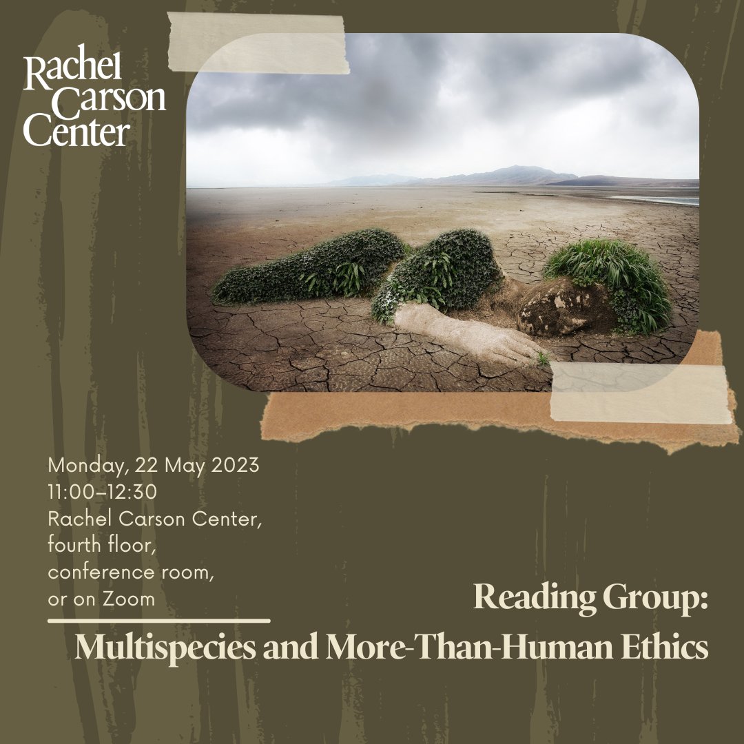Join us for the second session of the reading group “Multispecies and More-Than-Human Ethics” on Monday, 22 May 2023. Selected reading is the introduction to the book 𝘛𝘩𝘦 𝘗𝘳𝘰𝘮𝘪𝘴𝘦 𝘰𝘧 𝘔𝘶𝘭𝘵𝘪𝘴𝘱𝘦𝘤𝘪𝘦𝘴 𝘑𝘶𝘴𝘵𝘪𝘤𝘦. #readinggroup #envhum #multispecies