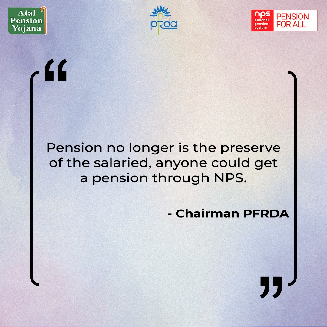 “𝗣𝗲𝗻𝘀𝗶𝗼𝗻 𝗻𝗼 𝗹𝗼𝗻𝗴𝗲𝗿 𝗶𝘀 𝘁𝗵𝗲 𝗽𝗿𝗲𝘀𝗲𝗿𝘃𝗲 𝗼𝗳 𝘁𝗵𝗲 𝘀𝗮𝗹𝗮𝗿𝗶𝗲𝗱, 𝗮𝗻𝘆𝗼𝗻𝗲 𝗰𝗼𝘂𝗹𝗱 𝗴𝗲𝘁 𝗮 𝗽𝗲𝗻𝘀𝗶𝗼𝗻 𝘁𝗵𝗿𝗼𝘂𝗴𝗵 𝗡𝗣𝗦.”- Chairman PFRDA

#PFRDA #APY #retirement #savings #investing #Investment #futureplanning #G20India #NPS