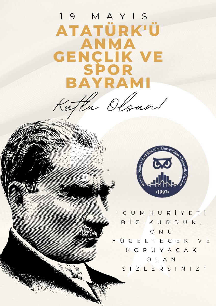 istatistikmsgsu's tweet photo. 19 Mayıs Atatürk'ü Anma Gençlik ve Spor Bayramı'nı gururla kutluyoruz. Atatürk'ün mirasıyla büyüyen gençler olarak, Cumhuriyet'i yüceltmek ve geleceğe umutla bakmak için azimle çalışıyoruz! https://t.co/HvuYHs9QeE