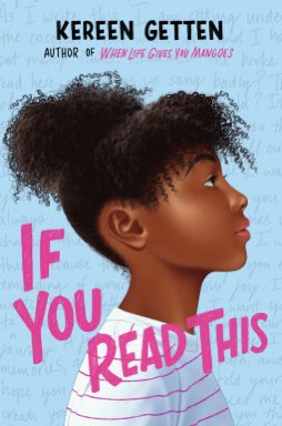 Lou_Bookmarks's tweet photo. #Review By Lou of - If You Read This By Kereen Getten see link here: https://t.co/sh2qr5vw3k
@kereengetten @PushkinPress #ChildrensFiction #MiddleGrade #MiddleGradeFiction #YAFiction #IfYouReadThis #BookTwitter #FridayVibes #Weekend #readingforpleasure #readingcommunity https://t.co/oNXT7SJ4dC