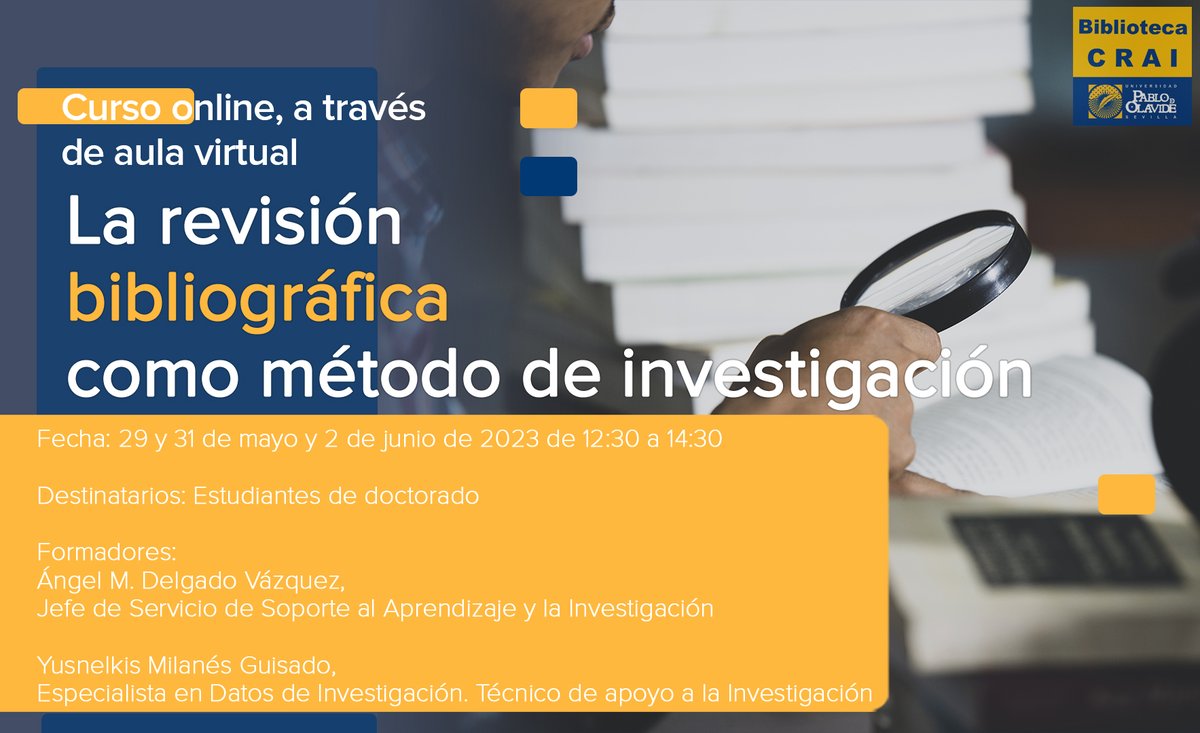 bibupo's tweet photo. 🆕 Nuevo curso #BibUpo para #DoctoradoUPO:
"La revisión bibliográfica como método de investigación".
Definición, características, aplicación en cada disciplina, estándares, pasos y recursos para llevarla a cabo.
Inscripciones a través del Aula virtual hasta el 23 de mayo. https://t.co/XcgKu1PdlO