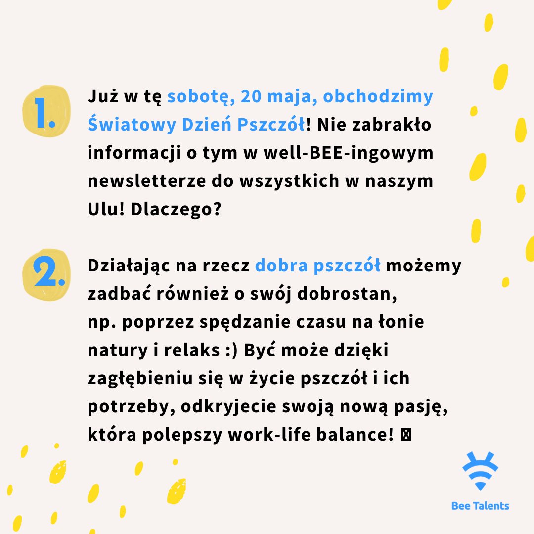 BeeTalents's tweet photo. Już jutro obchodzimy Światowy Dzień Pszczół! 🐝 Jak możecie się domyślać, owady te są bliskie sercu #BeeTalents :) Dziś dzielimy się z Wami inspiracjami z naszego wewnętrznego #newsletter-a #wellBEEing-owego - nie zabrakło informacji o tym święcie! 💪 Szczegóły poniżej ⬇️ https://t.co/vEcrEo6u48