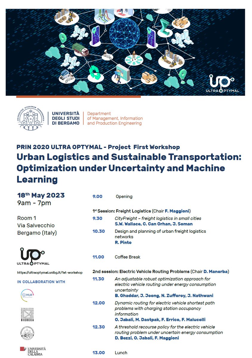 ultraoptymal's tweet photo. Yesterday has been held in @UniBergamo the 1° workshop of the ULTRAOPTYMAL project. 
Many interesting talks on #optimization under #uncertainty for #sustainable #urban #logistics. Many thanks to all the speakers and participants! https://t.co/CjFv0mL0zo