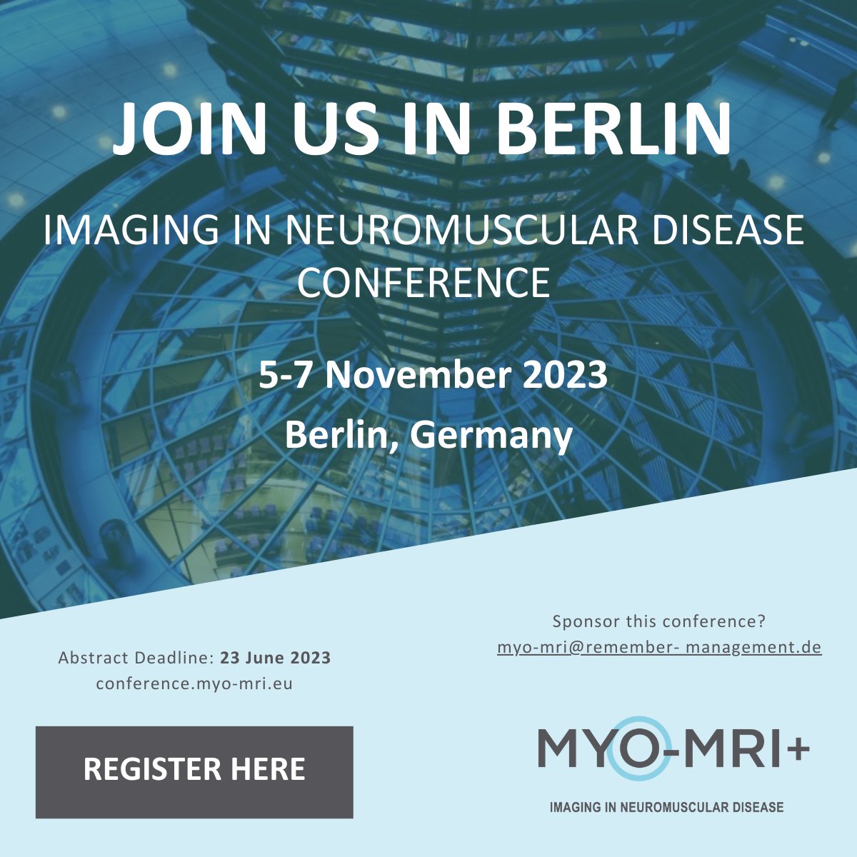 kan_hermien's tweet photo. Registration is open for the fourth Imaging in Neuromuscular Disease Conference in Berlin. Register here: https://t.co/9i2t9GwAVF. Abstract deadline is June 23rd! https://t.co/LOI1j5SgrK