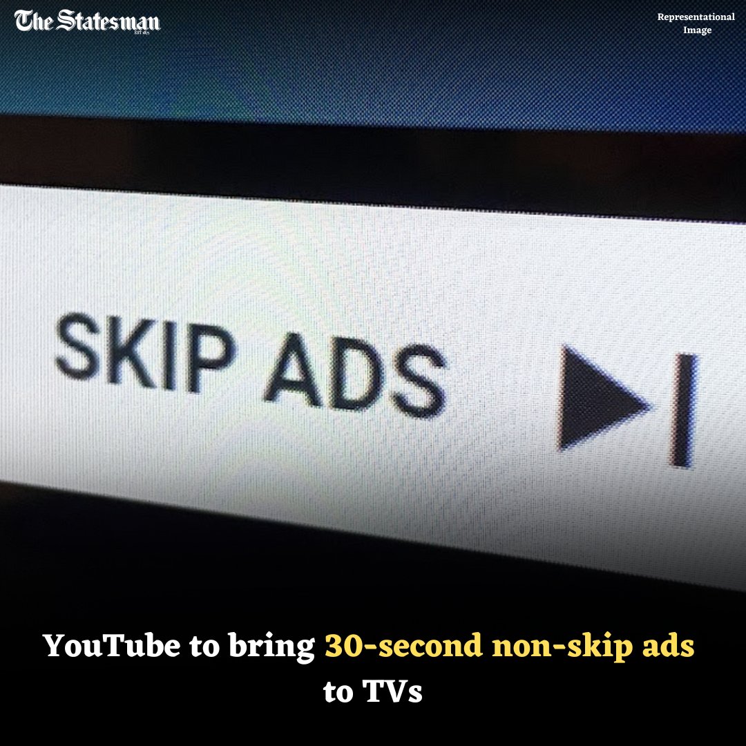TheStatesmanLtd's tweet image. #YouTube has announced that it will introduce #30second #nonskipads on connected TVs, replacing the two 15-second consecutive ads. The company said that running longer-form creative on the big screen aligns with advertisers' objectives, and allows for richer storytelling.