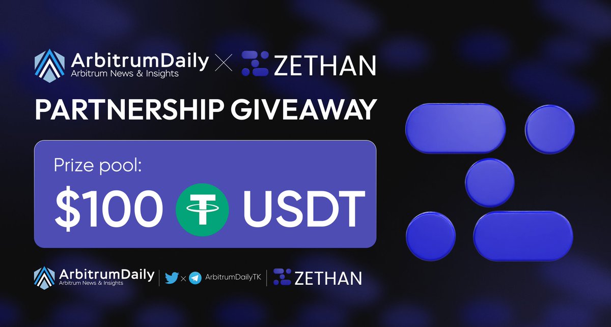TKVResearch's tweet photo. 📣 EXCLUSIVE GIVEAWAY EVENT - Arbitrum Daily x @zethan_dao

🎁 Prize: 100 #USDT for 5 Participants

To win 👇

1️⃣ Follow @arbitrumdailytk x @zethan_dao
2️⃣ RT &amp; ❤️, Tag 3 friends
3️⃣ Join TG: https://t.co/imTfet3Mx0

⌛️ End in 7 days

#Airdrop #Giveaway #zkSync https://t.co/P4pQJ674Fi