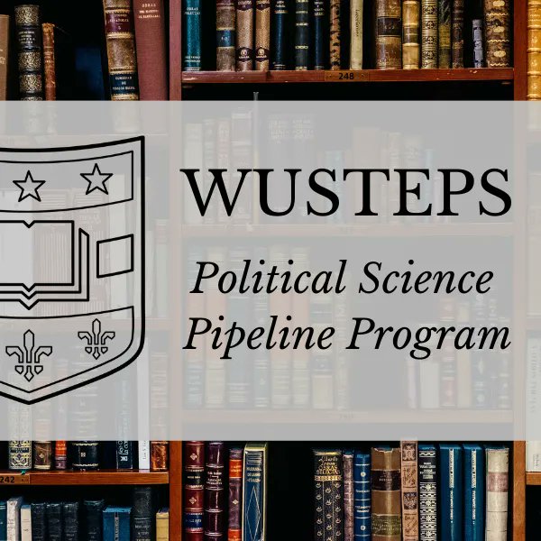 WashUPoliSci's tweet photo. Beginning next Monday until June 30th, we will be hosting our first cohort of WUSTEPS, a new pipeline program preparing undergrads from diverse backgrounds for Political Science PhD programs. Learn more: https://t.co/w7PkmOdJAI #undergrad #politicalscience #pipelineprogram https://t.co/ba8X8mbY6T