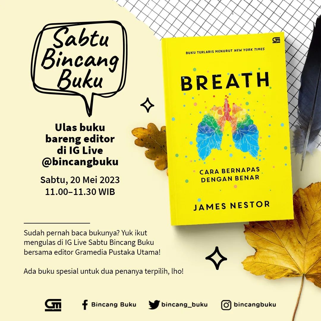 bincangbukugpu's tweet image. Nantikan juga Sabtu Bincang Buku bareng editor pada hari Sabtu, 20 Mei 2023, hanya di Instagram yaa. Kita akan membahas buku BREATH karya James Nestor. 😄

#bincangbuku #gibah #siapsehat