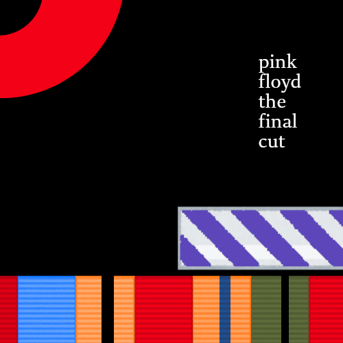 irasutoya_album's tweet photo. The Final Cut(1983)
イギリスのプログレッシブ・ロックバンド、
ピンク・フロイド��12th。
フォークランド紛争を批判した反戦作品。
本作でウォーターズ体制のバンドは終焉する。
オススメ曲
9. The Fletcher Memorial Home -老害用老人ホーム
11. The Final Cut -ためらい傷
#PinkFloyd https://t.co/6eKInVm9o9