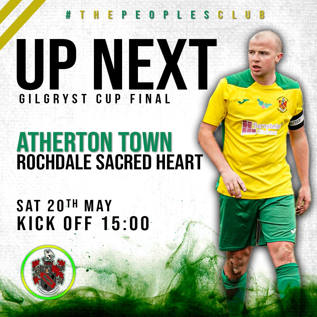 AthertonTownFC's tweet photo. MATCH INFO:

Our First team travel to the Ewen Fields Stadium on Saturday as they face @SacredHeartFC in the Gilgryst Cup Final. 

⏰ 15:00 KO

The first final the First Team have been involved in since 2007 when we won the Gilgryst Cup vs Avro. 

🟢🟡

#ATFC #ThePeoplesClub https://t.co/GJP1fbqPt8