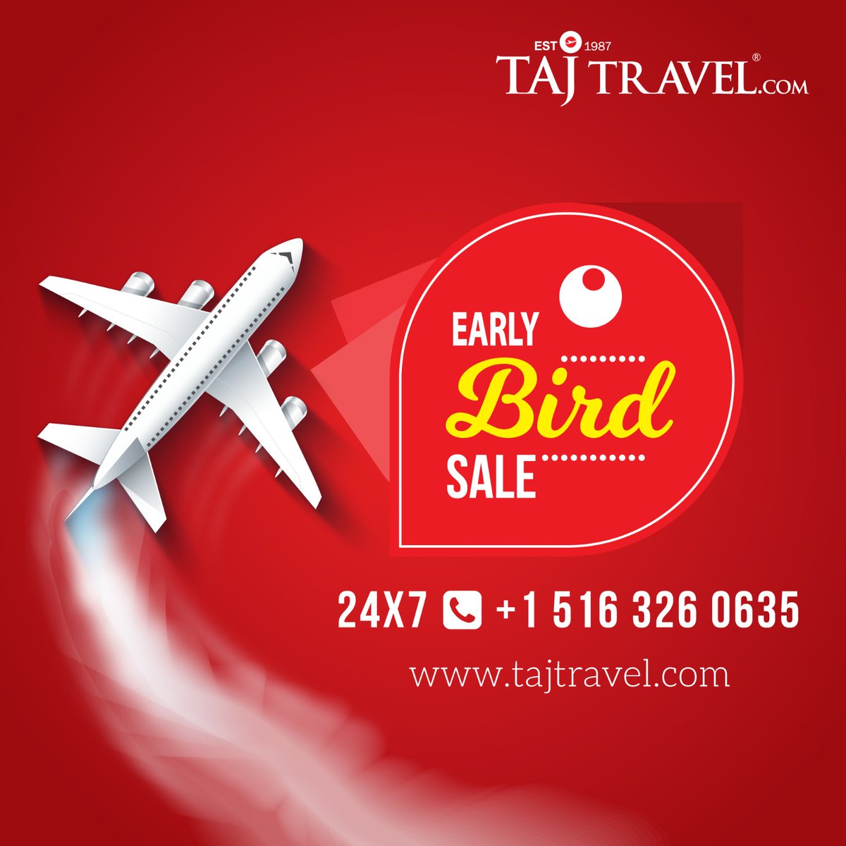 Fly High, Save Big!!

Get Ahead of the Crowd: Early Bird Sale for Extraordinary Journeys!!

For More details:

Call: +1 (516) 326 0635

Email: tours@tajtravel.com

#EarlyBirdOffer #earlybirdspecial #EarlyBirdTickets #earlybird #EarlyBirdSale #earlybirdsales #flightdeals