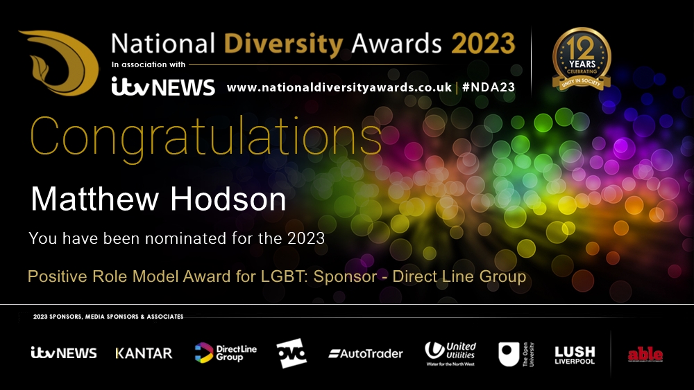 Matthew Hodson (@matthew_hodson) on Twitter photo I've been nominated (šš„°) for the <a href="/ndawards/">National Diversity Awards</a> as a Positive Role Model for #LGBT people.
Hugely honoured!
I think voting closes today so if you'd like to support me I'd really love you to click the link (or share this).
nationaldiversityawards.co.uk//awards-2023/n⦠I've been nominated (šš„°) for the <a href="/ndawards/">National Diversity Awards</a> as a Positive Role Model for #LGBT people.
Hugely honoured!
I think voting closes today so if you'd like to support me I'd really love you to click the link (or share this).
nationaldiversityawards.co.uk//awards-2023/nā¦