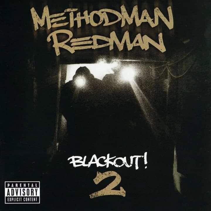 GoodRapMuzik's tweet photo. Un día como hoy hace 14 años atrás salía el segundo álbum de #Method_Man & #Redman Blackout! 2 de 2009 🎧🔊🎶 @methodman @therealredman https://t.co/HBUj2sFSDL