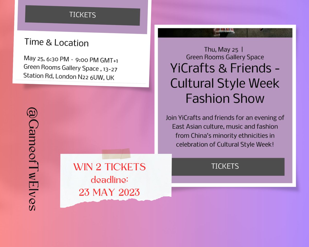 GameofTwElves's tweet photo. Win 2 Tickets!

🎎
Join YiCraft for an evening of East Asian Culture, Music and Fashion Show from China’s minority ethnicities.
🎎
Date: Thursday 25 May 2023
Time: 6:30pm - 9:00 pm GMT+1
Green Rooms Gallery Space
13-27 Station Road
London N22 6UW
UK

(Near Wood Green &amp; Harringay) https://t.co/Ovq1kFmNZL
