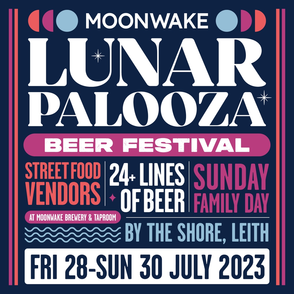 L U N A R P A L O O Z A 🌗 🍻

Our first tickets for our first beer festival are now available! Come on a journey of beer discovery along The Shore in Leith. We will have 24 taps pouring beer from around the UK and beyond.

moonwakebeer.com/lunarpalooza