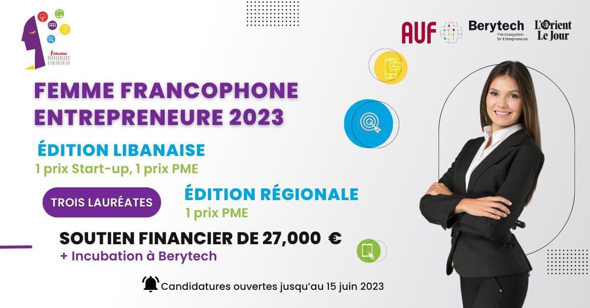 AUF_MoyenO's tweet photo. #FFE2023 27 000 euros pour 3 femmes francophones entrepreneures du Liban et de la région

Ça peut être vous la lauréate ! Tentez votre chance !

Postulez avant le 15 juin 2023 ⏳

Pour plus d'infos 👉 https://t.co/psdW7c79jT

@auf_org @berytech @LOrientLeJour https://t.co/hyUIyFfjwr