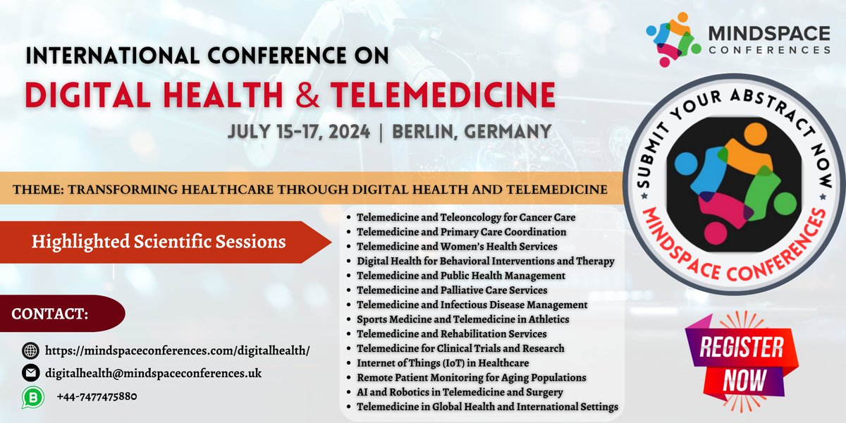 MindSpaceConf's tweet photo. International Conference on Digital Health & Telemedicine. from July 15-17, 2024, in Berlin, Germany.
visit our website: https://t.co/OMpYFXuLTP
email: digitalhealth@mindspaceconferences.uk.
#digitalhealth #digitalhealthconference #telehealthconference #telemedicineconference https://t.co/tfcjpaObQ0