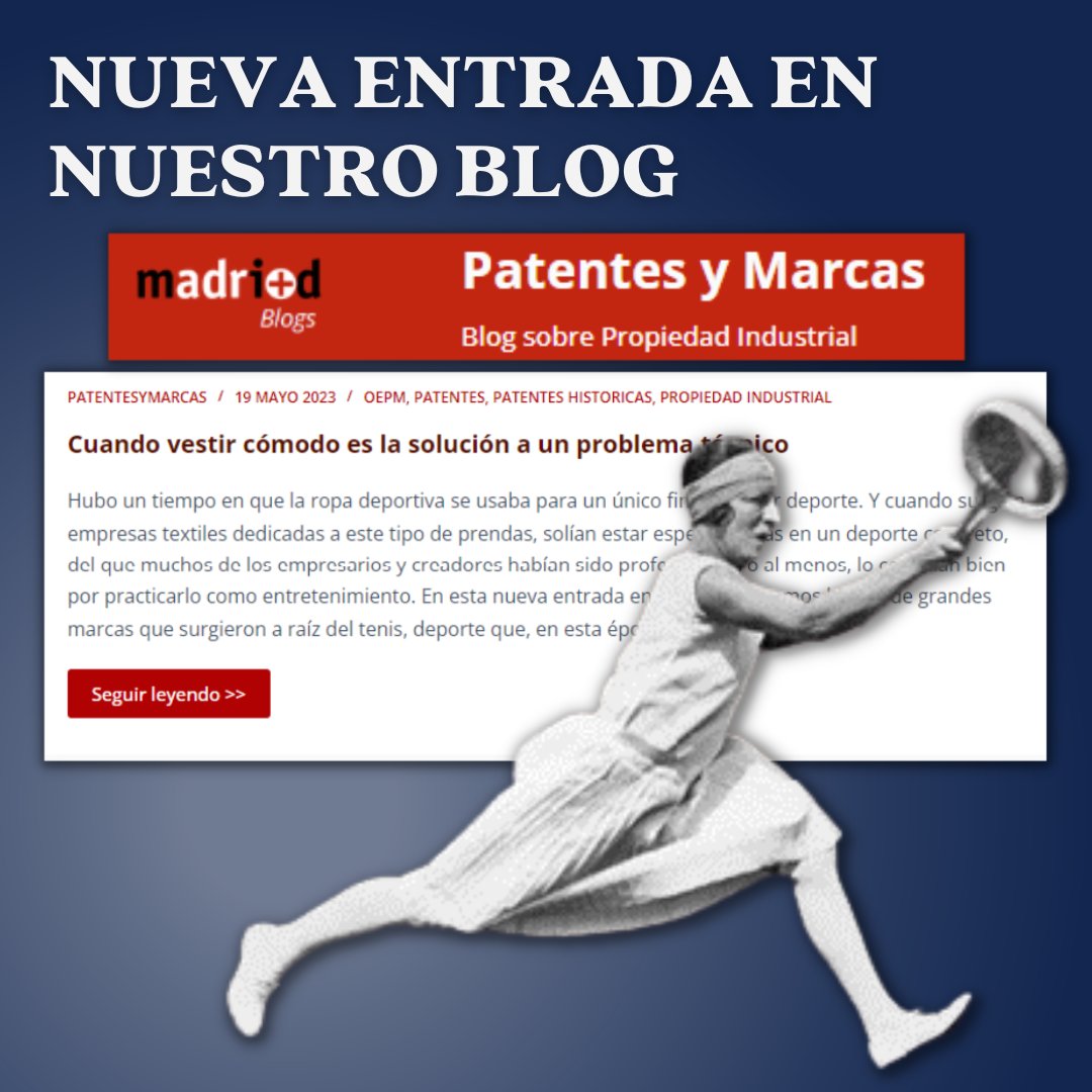OEPM_es's tweet photo. Nueva entrada en nuestro blog patentes y marcas de @madrimasd
🎾
👉https://t.co/PcfpuoSPr5
#AprendePI https://t.co/UsSNY3Nxyy