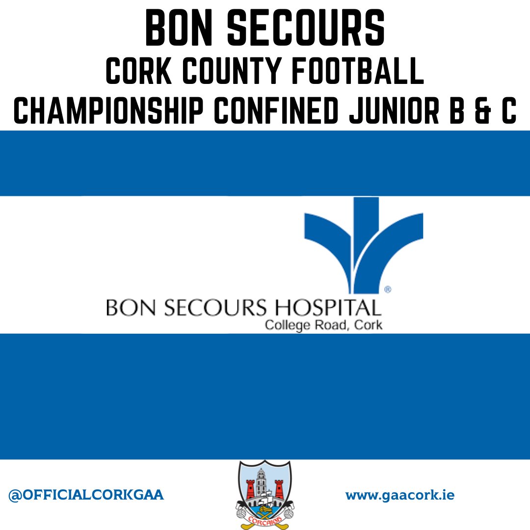 Cork GAA on Twitter "The Bon Secours Confined Junior B & C Cork County