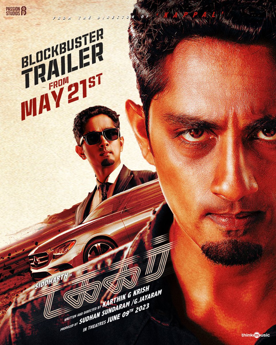 Blockbuster #Takkar Trailer From May 21st ♥️🚘

Directed by <a href="/Karthik_G_Krish/">KARTHIK G KRISH</a>
🌟#Siddharth 

#TakkarFromJun9

<a href="/PassionStudios_/">Passion Studios</a> <a href="/iYogiBabu/">Yogi Babu</a> <a href="/itsdivyanshak/">Divyansha Kaushik</a> <a href="/nivaskprasanna/">Nivas K Prasanna</a> <a href="/editorgowtham/">Editor Gowtham</a>  <a href="/Sudhans2017/">Sudhan Sundaram</a> <a href="/thinkmusicindia/">Think Music</a> <a href="/jayaram_gj/">jey</a> <a href="/DoneChannel1/">Done Channel</a>