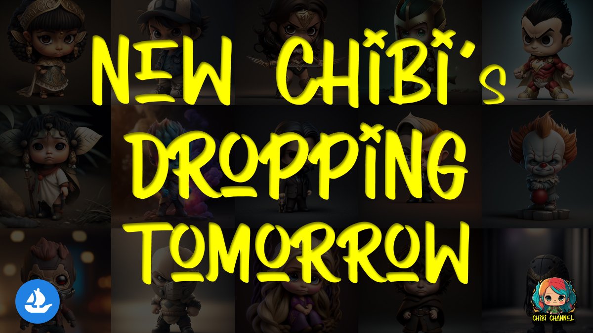 Chibi__Channel's tweet photo. ๐ข Get ready for the unveiling of seven new #Chibi creations tomorrow!
Don't miss out on the limited #1of1 #ChibiNFT!
Stay tuned for the drop and be among the first to own these awesome digital collectibles. #aiartcommunity #OpenSeaNFT #ETH https://t.co/LbGyYA8wca