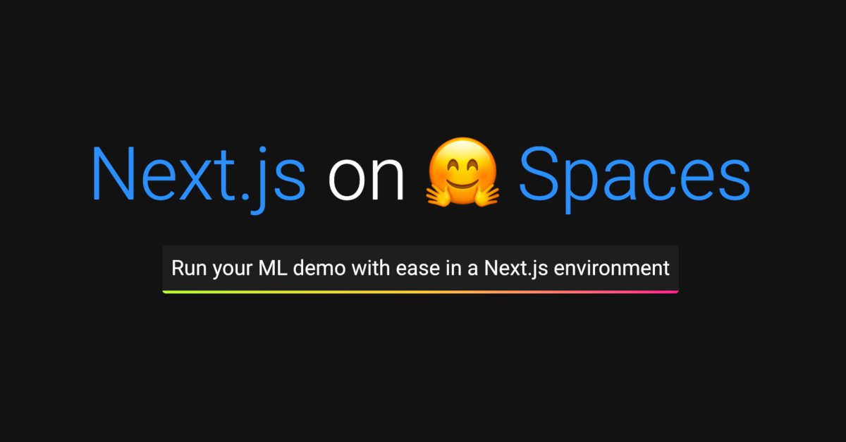 NERDDISCO's tweet photo. Do you want to use @nextjs for your #ML demo on @huggingface Spaces? Then you should checkout our latest project: https://t.co/UaK0zEY2xV

Inspired by the ease-of-use of #Gradio and #Streamlit within 🤗 Spaces, we aim to deliver a similar developer experience for #JS #devs. https://t.co/FL0FN0j8rA