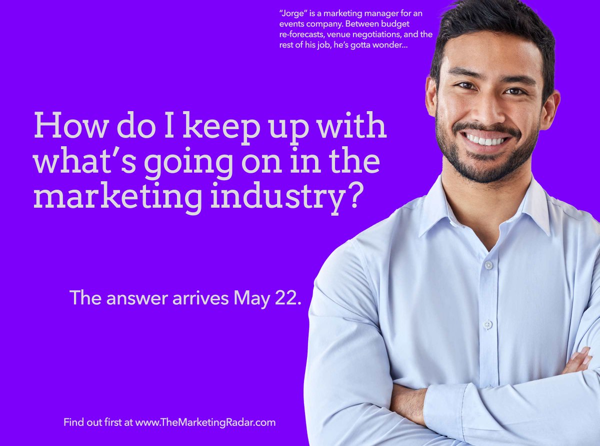 TheMktingRadar's tweet photo. Maybe you were at #GartnerSYM when it happened. 
Maybe on your way to #B2BIgniteUSA in Chicago that day? 
Maybe the jetlag from #AWEurope23 was finally wearing off. 
But, it's happening. May 22.

Find out first at https://t.co/1zVVo4U734

#digitalmarketing #contentmarketing https://t.co/AnfoZZCnET