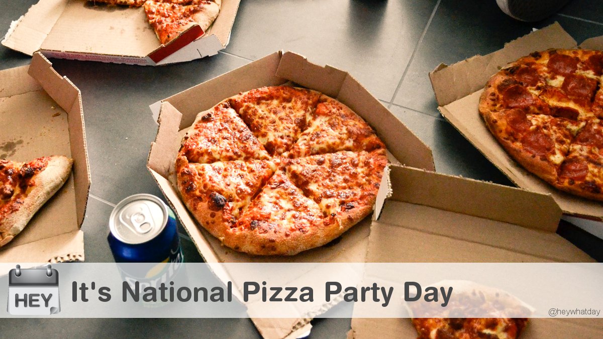 It's National Pizza Party Day! 
#NationalPizzaPartyDay #PizzaPartyDay #Party
