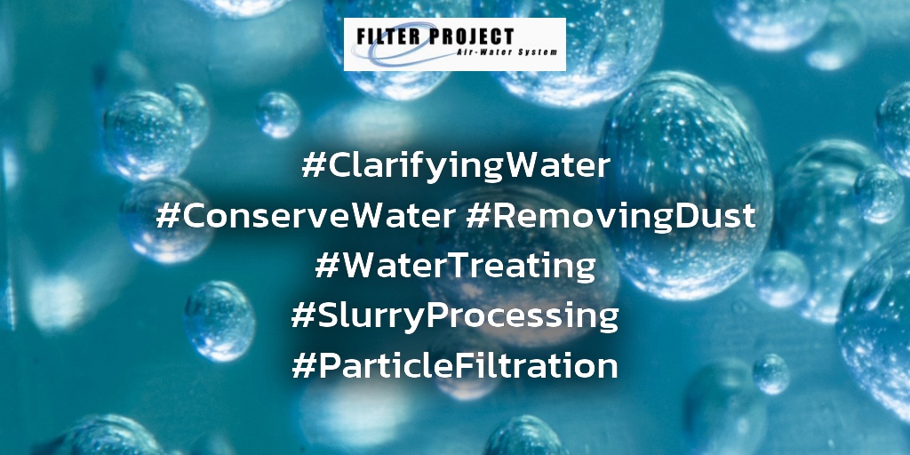 #ClarifyingWater #ConserveWater #RemovingDust #WaterTreating #SlurryProcessing #ParticleFiltration