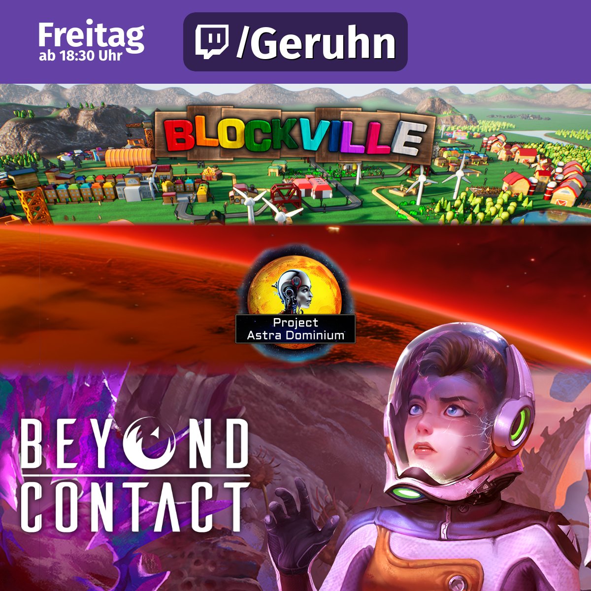Geruhn's tweet photo. bemusterte Werbung
Heute gibt's drei Spiele im Stream zu entdecken:
- Blockville von @SeacorpTech
- Project Astra Dominium von @SnobEntmt
- Beyond Contact von @PlaycorpStudios und @DeepSilver
Ich hoffe ihr freut euch auch schon darauf! https://t.co/04c4JO0ZxV
